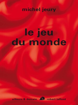 cover image of Le jeu du monde